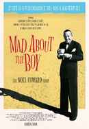 Mad About the Boy - The Noël Coward Story Poster 5