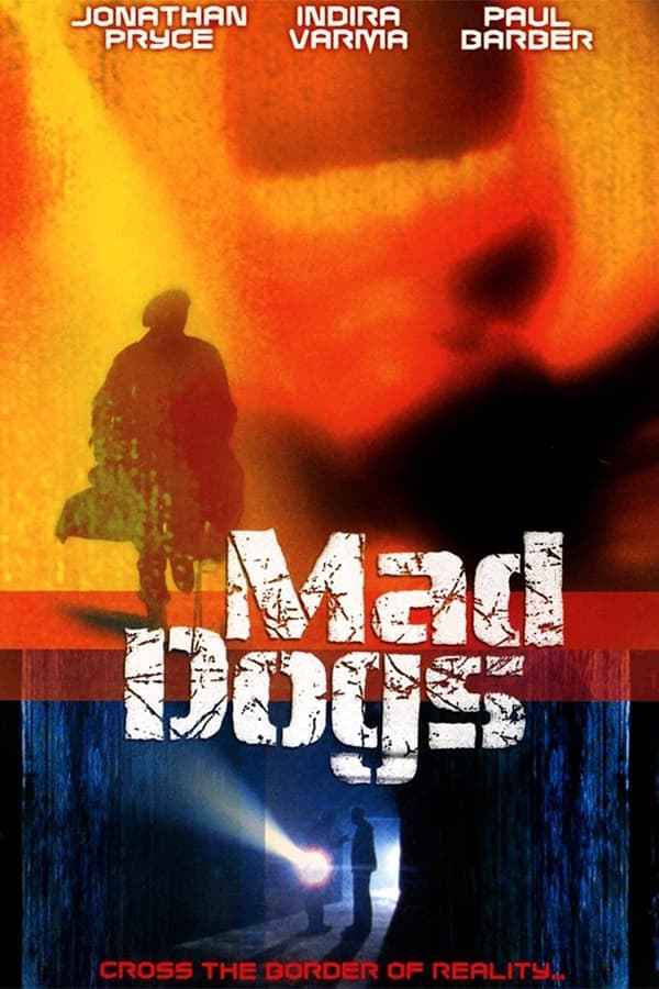 Mad Dogs Poster 2