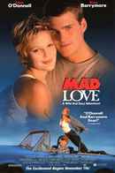 Mad Love Poster 7