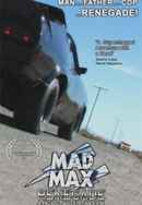 Mad Max Renegade Poster 2