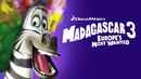 Madagascar 3: Europe's Most Wanted Poster 1