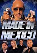 Made in Mexico Poster 2