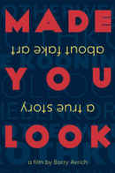 Made You Look: A True Story About Fake Art Poster 2