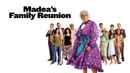 Madea's Family Reunion Poster 2