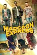 Madgaon Express (मडगाओं एक्सप्रेस) Poster 7