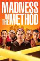 Madness in the Method Poster 6