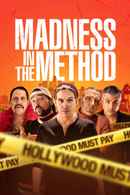 Madness in the Method Poster 1
