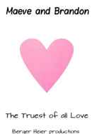 Maeve and Brandon: The Truest of all Love Poster 2