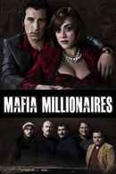 Mafia Millionaires Poster 7