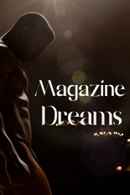 Magazine Dreams Poster 4