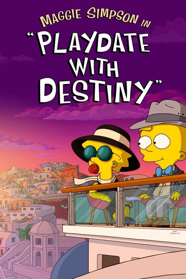Maggie Simpson in Playdate with Destiny Poster 7