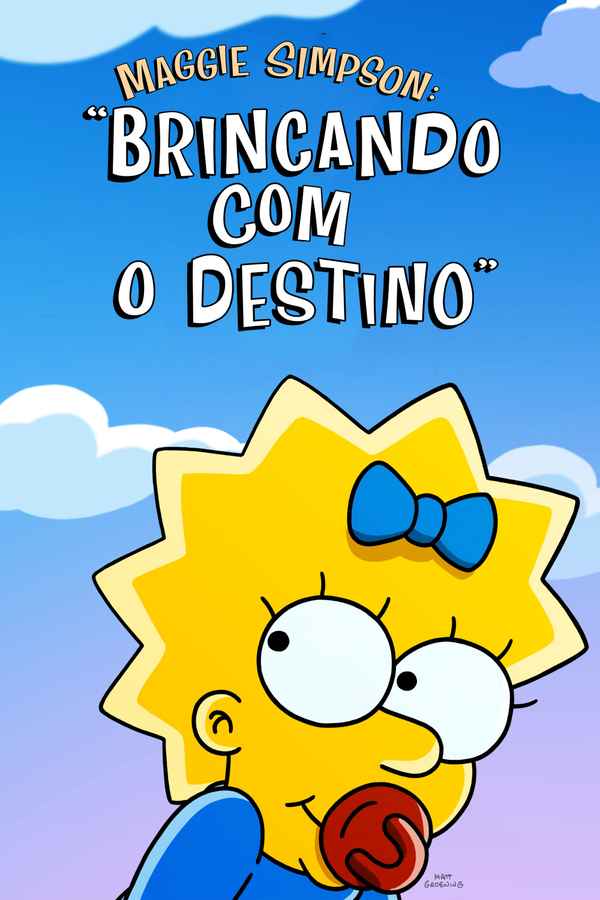 Maggie Simpson in Playdate with Destiny Poster 6