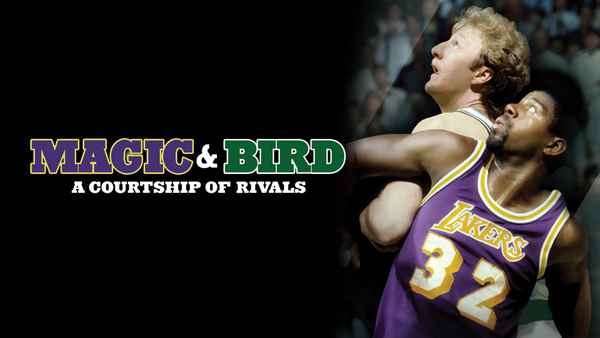 Magic & Bird: A Courtship of Rivals Poster 2