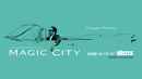 Magic City Poster 7