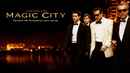 Magic City Poster 5