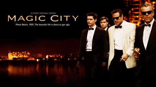 Magic City Poster 5
