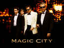 Magic City Poster 3