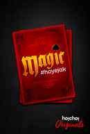 Magic Hoyejak Poster 5