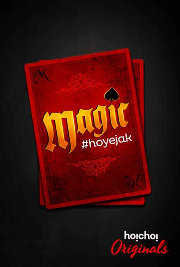 Magic Hoyejak Poster 5