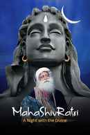 MahaShivRatri: A Night with the Divine (महाशिवरात्रि :अ  नाईट विथ द डिवीन) Poster 4