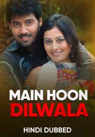 Main Hoon Dilwala