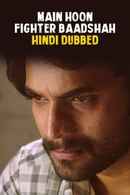 Main Hoon Fighter Baadshah Poster 2