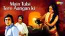 Main Tulsi Tere Aangan Ki Poster 7