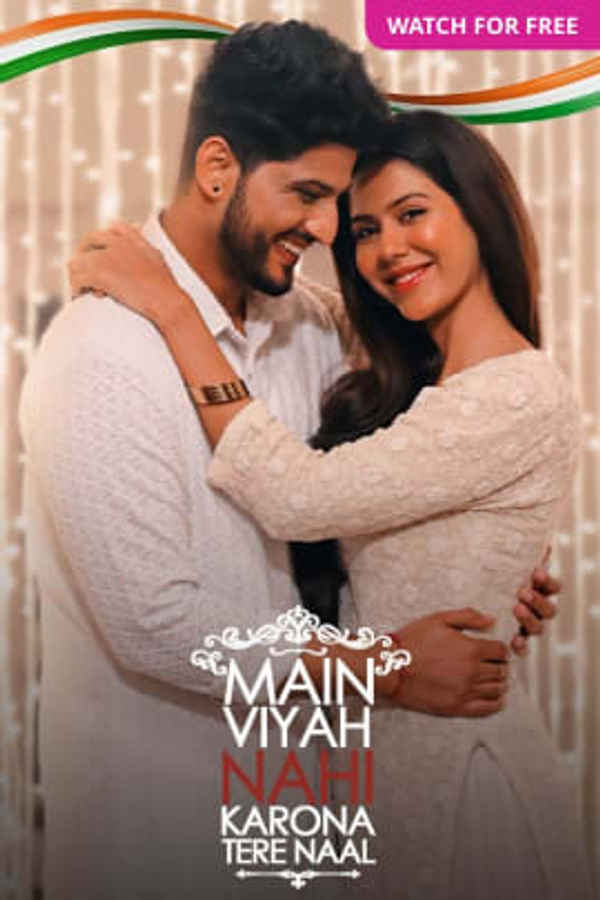 Main Viyah Nahi Karona Tere Naal Poster 7