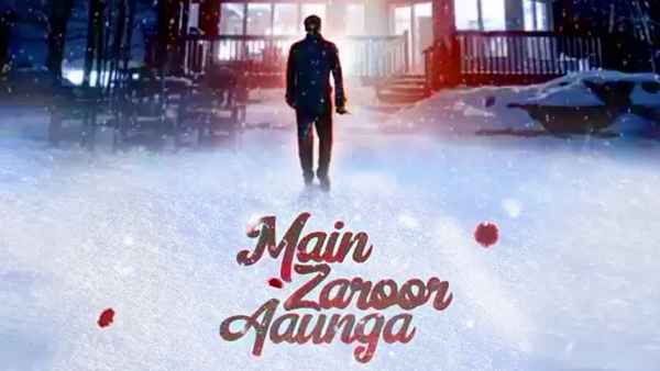 Main Zaroor Aaunga Poster 2