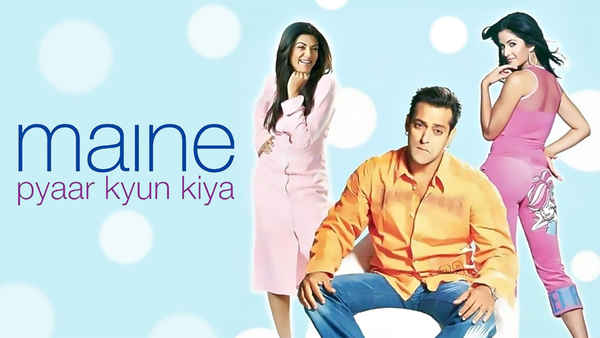 Maine Pyaar Kyun Kiya Poster 2
