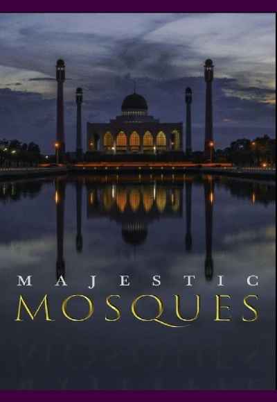 Majestic Mosques