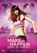 Make It Happen Poster 3