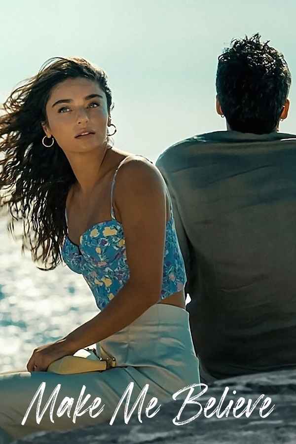 Make Me Believe Poster 5