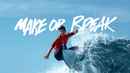 Make or Break Poster 2