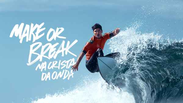 Make or Break Poster 1