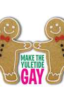 Make the Yuletide Gay Poster 7