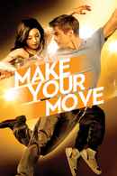 Make Your Move Poster 1