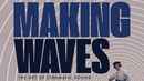 Making Waves : The Art of Cinematic Sound Poster 2
