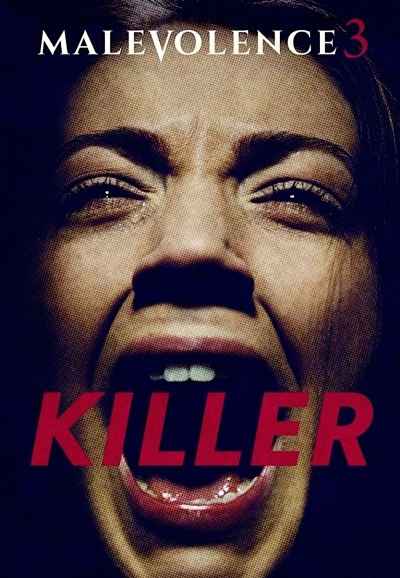 Malevolence 3: Killer