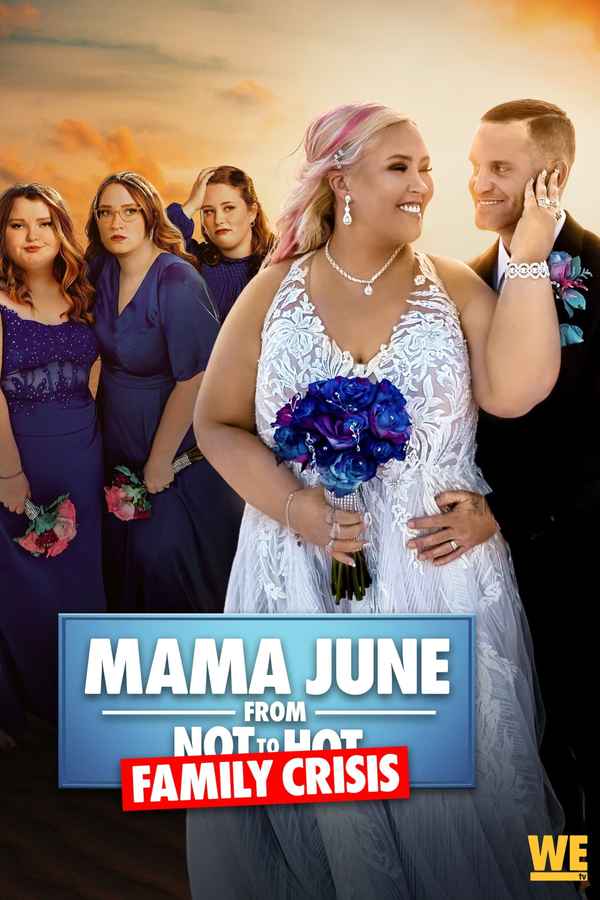 Mama June: From Not to Hot Poster 4