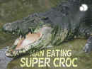 Man-Eating Super Croc Poster 1