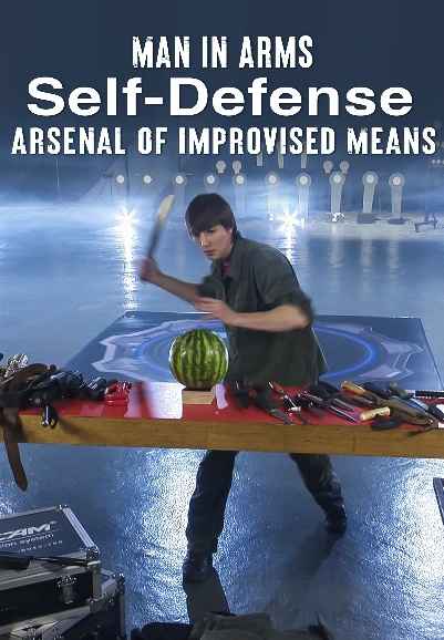 Man in Arms: Self-Defense. Arsenal Of Improvised Means