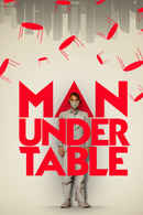 Man Under Table Poster 2