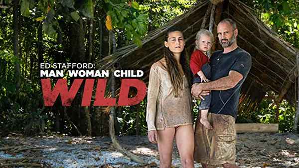 Man, Woman, Child, Wild Poster 2