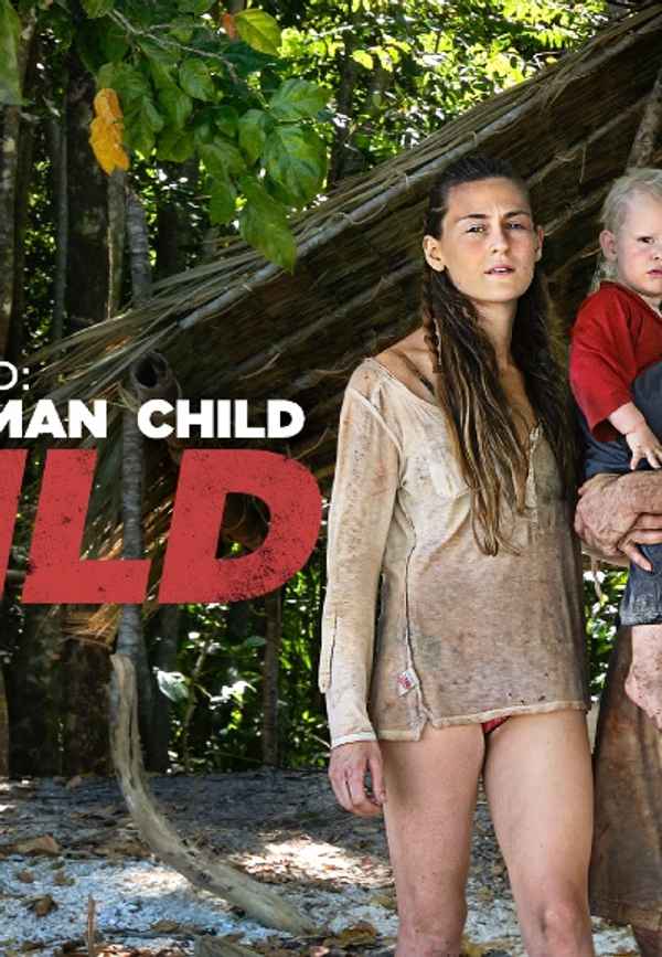 Man, Woman, Child, Wild Poster 6