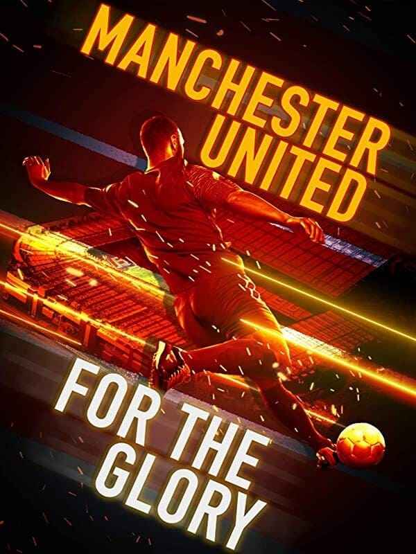 Manchester United: For the Glory Poster 4