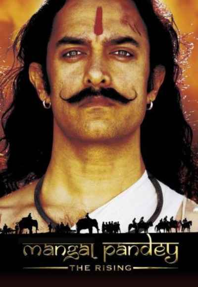 Mangal Pandey : The Rising