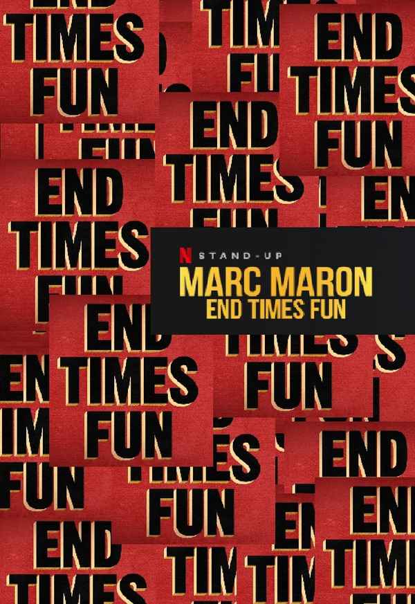 Marc Maron: End Times Fun Poster 2