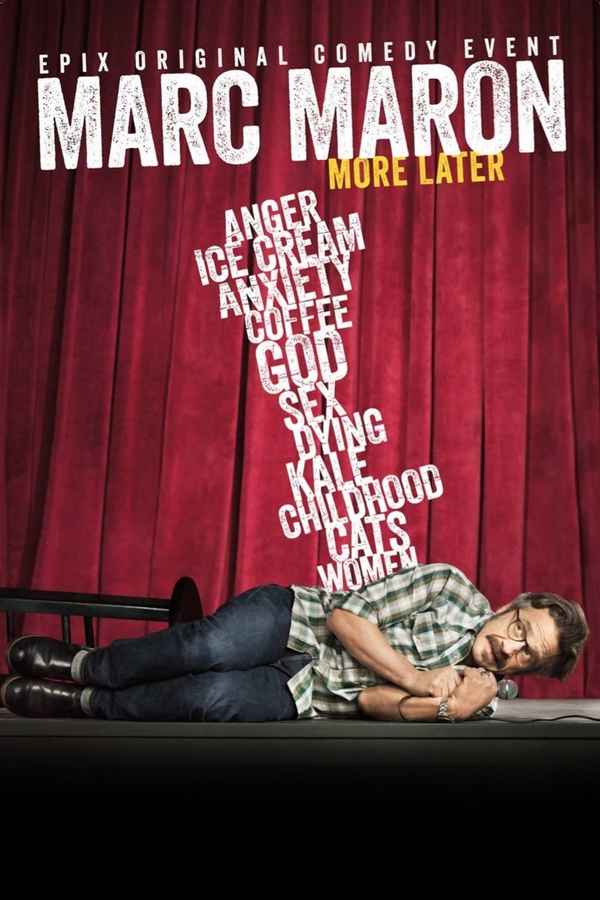 Marc Maron: More Later Poster 1