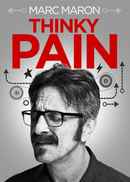 Marc Maron: Thinky Pain Poster 1